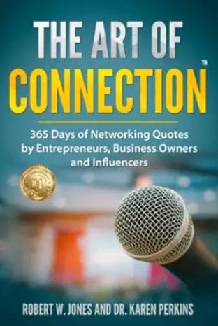 The Art of Connection 365 Days of Networking Quotes book cover